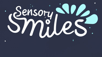 Sensory Smiles